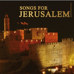 Songs for Jerusalem Audio CD